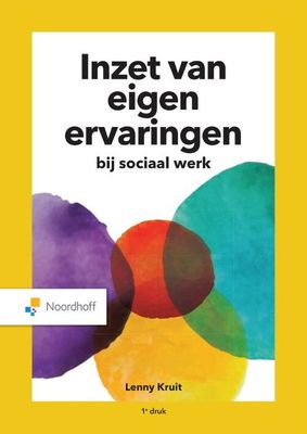 Inzet van eigen ervaringen - Lenny Kruit - Paperback (9789001297459)