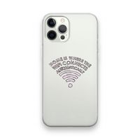 Home Is Where The Wifi Is: iPhone 12 Pro Transparant Hoesje