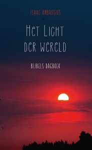 Het licht der wereld - Isaac Ambrosius - ebook