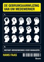 De gebruiksaanwijzing van uw medewerker (Paperback)