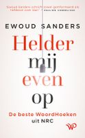 Helder mij even op - Ewoud Sanders - ebook