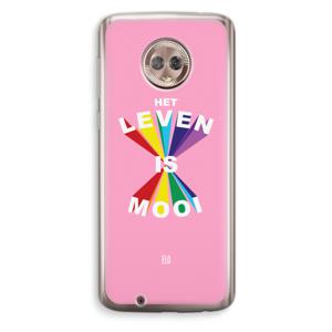 Het Leven Is Mooi: Motorola Moto G6 Transparant Hoesje