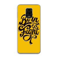Born to Fight: Xiaomi Redmi Note 9 Pro Transparant Hoesje Born to Fight: Xiaomi Redmi Note 9 Pro Transparant Hoesje
