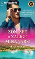 Zon, zee & zalige minnaars! - Trish Morey - ebook