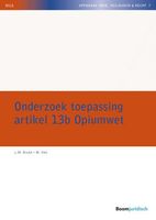 Onderzoek toepassing artikel 13b Opiumwet - L.M. Bruijn, M. Vols - ebook
