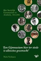 Een Gijmnasium hier ter stede is alleszins gewenscht (Hardback)