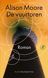 De vuurtoren - Alison Moore - ebook