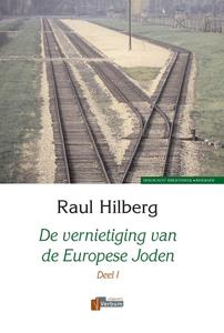 De vernietiging van de Europese Joden 1939-1945 (Hardback)
