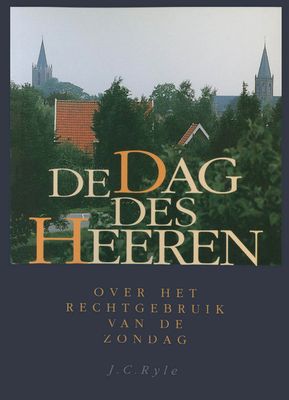 De dag des Heeren - J.C. Ryle - ebook