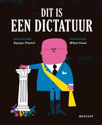 Dit is een dictatuur (Hardback)
