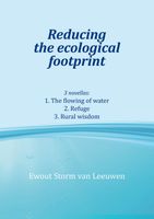 Reducing the ecological footprint - Ewout Storm van Leeuwen - ebook