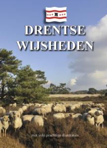 Drentse wijsheden (Hardback)