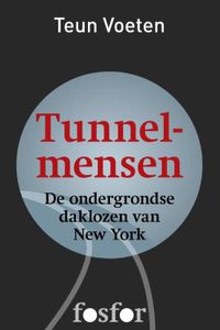 Tunnelmensen - Teun Voeten - ebook