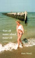Van eb naar vloed naar eb (Paperback)