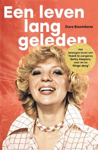 Een leven lang geleden - Dave Boomkens - ebook