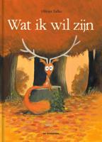 Wat ik wil zijn (Hardback)