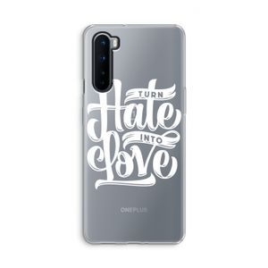 Turn hate into love: OnePlus Nord Transparant Hoesje