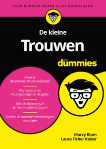 De kleine Trouwen voor Dummies - Marcy Blum, Laura Fisher Kaiser - ebook