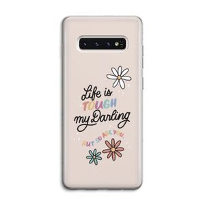 Tough Life: Samsung Galaxy S10 4G Transparant Hoesje