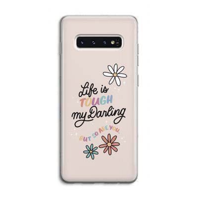 Tough Life: Samsung Galaxy S10 4G Transparant Hoesje