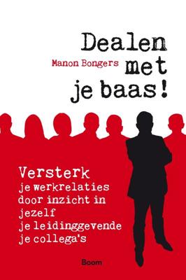 Dealen met je baas (Paperback)