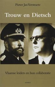 Trouw en Dietsch (Paperback)