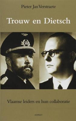 Trouw en Dietsch (Paperback)
