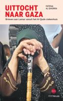 Uittocht naar Gaza (Paperback) Uittocht naar Gaza (Paperback)