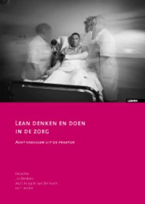 Lean denken en doen in de zorg (Paperback)