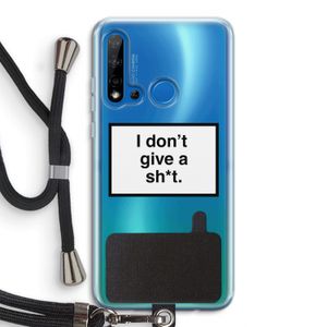 Don't give a shit: Huawei P20 Lite (2019) Transparant Hoesje met koord