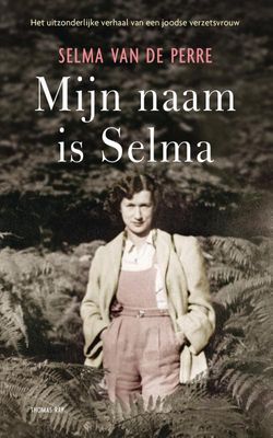 Mijn naam is Selma - Selma van de Perre - Paperback (9789400407886) Mijn naam is Selma - Selma van de Perre - Paperback (9789400407886)