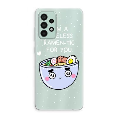 I'm A Hopeless Ramen-Tic For You: Samsung Galaxy A52s 5G Transparant Hoesje