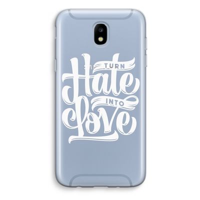 Turn hate into love: Samsung Galaxy J5 (2017) Transparant Hoesje