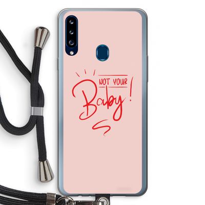 Not Your Baby: Samsung Galaxy A20s Transparant Hoesje met koord