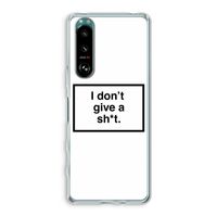 Don't give a shit: Sony Xperia 5 III Transparant Hoesje