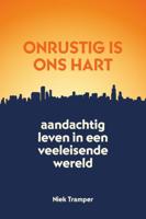 Onrustig is ons hart (Paperback)