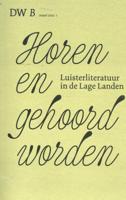 Horen en gehoord worden (Paperback)