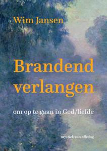 Brandend verlangen (Paperback)