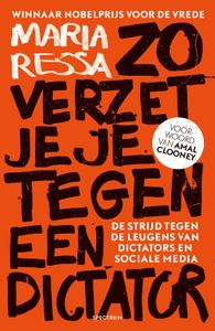 Zo verzet je je tegen een dictator - Maria Ressa - ebook