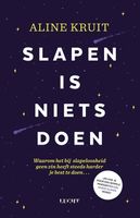 Slapen is niets doen - Aline Kruit - ebook