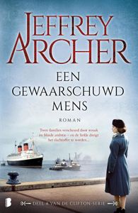 Een gewaarschuwd mens - Jeffrey Archer - ebook