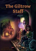 The Staff of Giltrow - Attie Dotinga - ebook