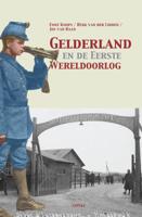 Gelderland en de eerste wereldoorlog (Paperback)