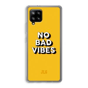 No Bad Vibes: Samsung Galaxy A42 5G Transparant Hoesje