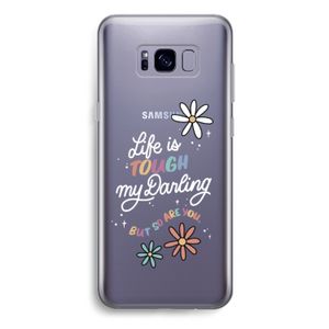 Tough Life: Samsung Galaxy S8 Plus Transparant Hoesje