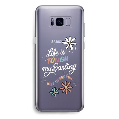 Tough Life: Samsung Galaxy S8 Plus Transparant Hoesje