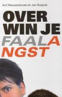 Overwin je faalangst - Ard Nieuwenbroek, Jan Ruigrok - ebook - thumbnail