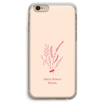 Where flowers bloom: iPhone 6 Plus / 6S Plus Transparant Hoesje