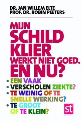Mijn schildklier werkt niet goed en nu? (Paperback)