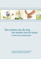 Ten oosten van de zon, ten westen van de maan (Hardback) Ten oosten van de zon, ten westen van de maan (Hardback)